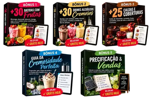 Bônus exclusivos: +30 batidas com frutas, +30 drinks alcoólicos cremosos, +25 caldas e coberturas, guia da cremosidade e precificação